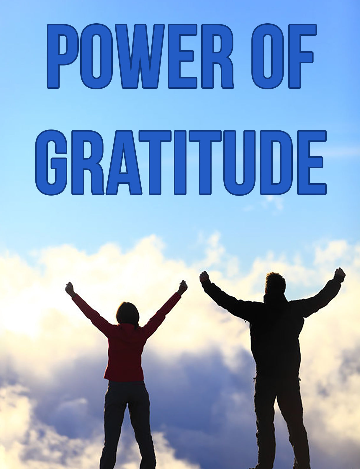 The Power of Gratitude